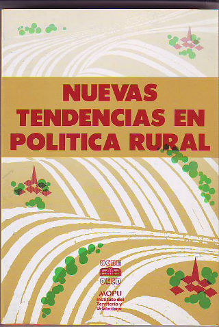 NUEVAS TENDENCIAS EN POLITICA RURAL