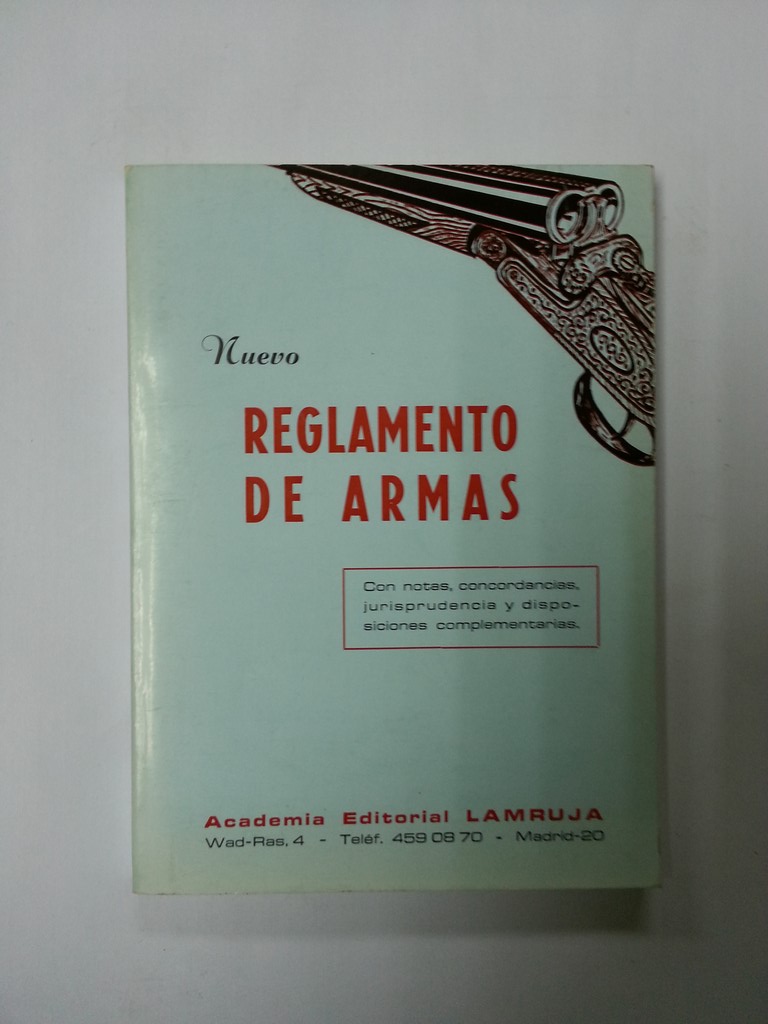 Nuevo reglamento de armas