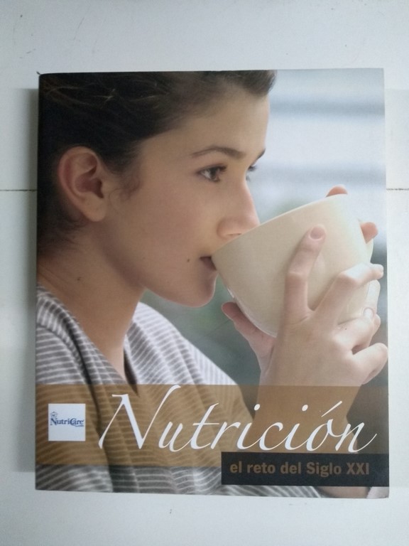 Nutrición. El reto del siglo XXI