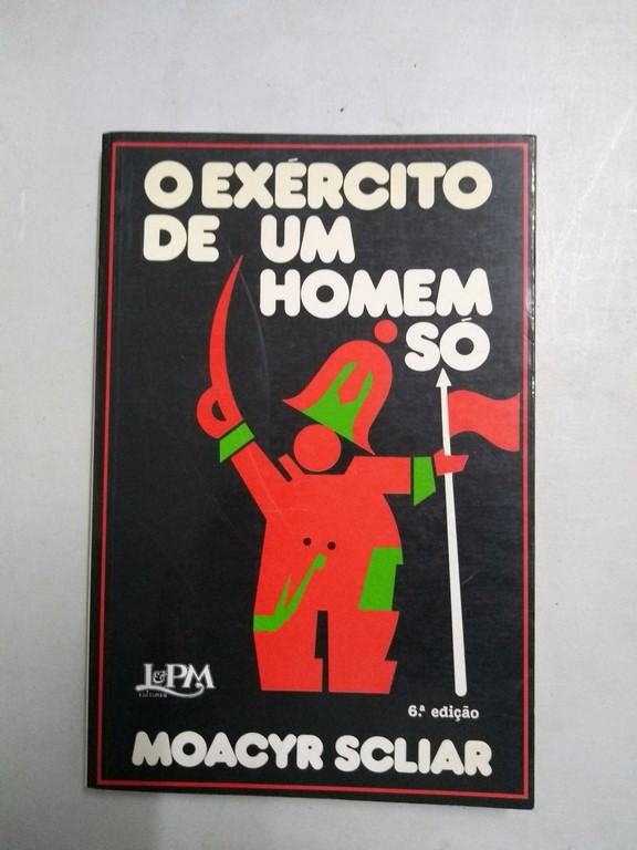 O Exército de um Homem Só