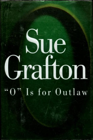 O IS FOR OUTLAW.