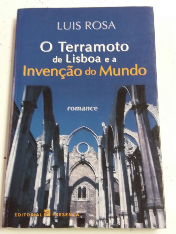 O Terramoto de Lisboa e a Invençao do Mundo