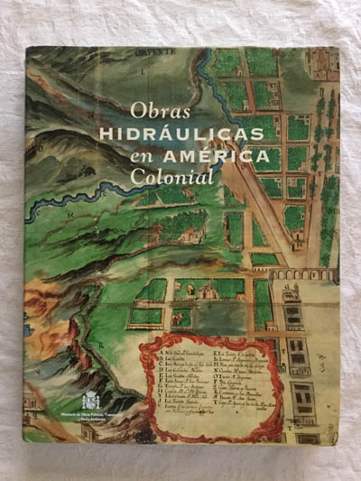 Obras hidráulicas en América Colonial