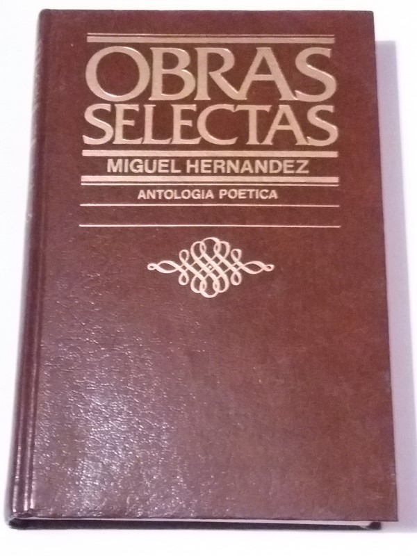 Obras Selectas. Antologia Poetica