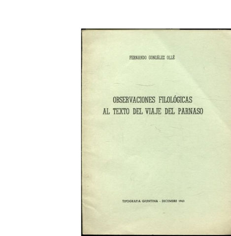 OBSERVACIONES FILOLOGICAS AL TEXTO DEL VIAJE DEL PARNASO.