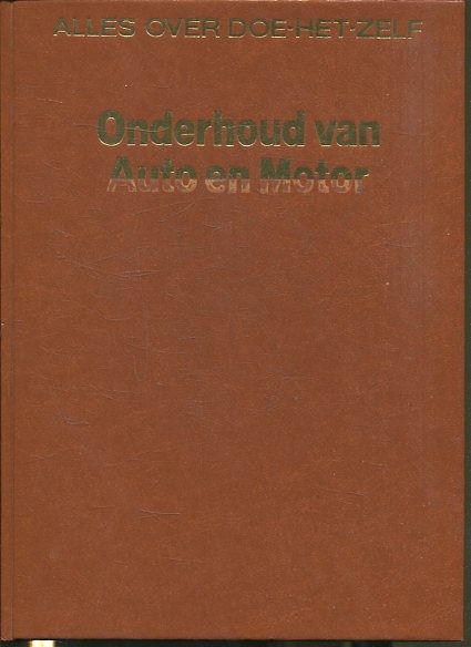 ONDERHOUD VAN AUTO EN MOTOR.