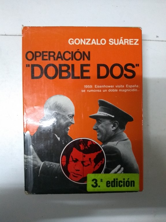 Operación “doble dos”