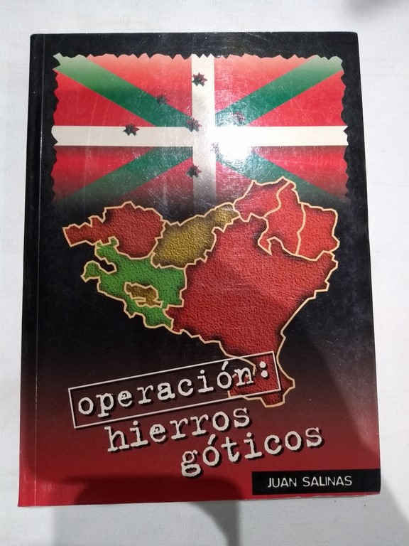 Operación: Hierros góticos