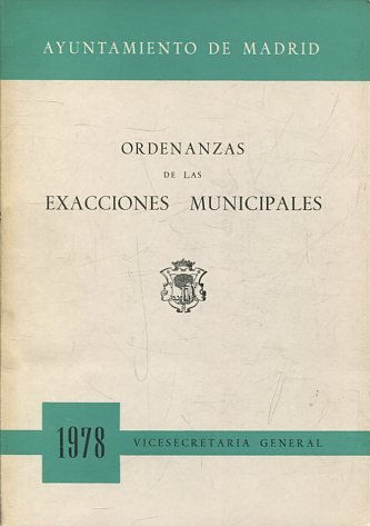 ORDENANZAS DE LAS EXACCIONES MUNICIPALEs.