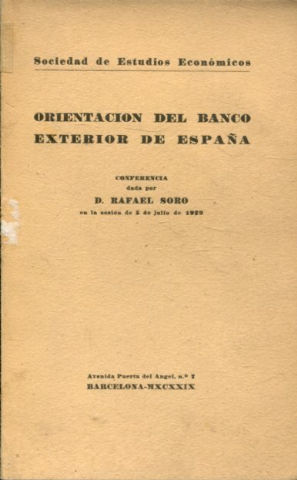 ORIENTACION DEL BANCO EXTERIOR DE ESPAÑA.