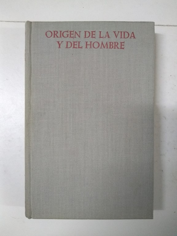 Origen de la Vida y del Hombre
