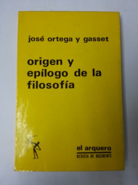 Origen y epilogo de la filosofia