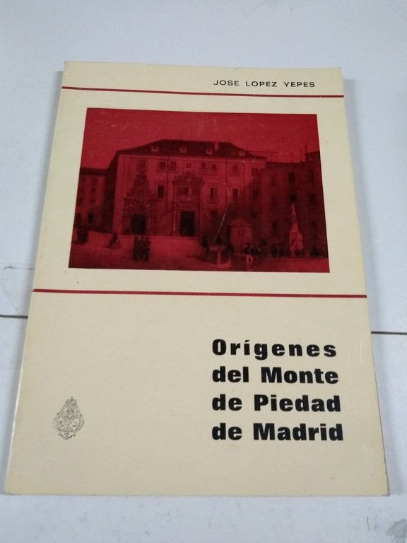 Orígenes del Monte de Piedad de Madrid