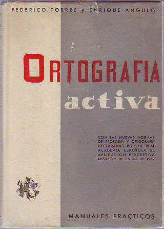 ORTOGRAFIA ACTIVA.