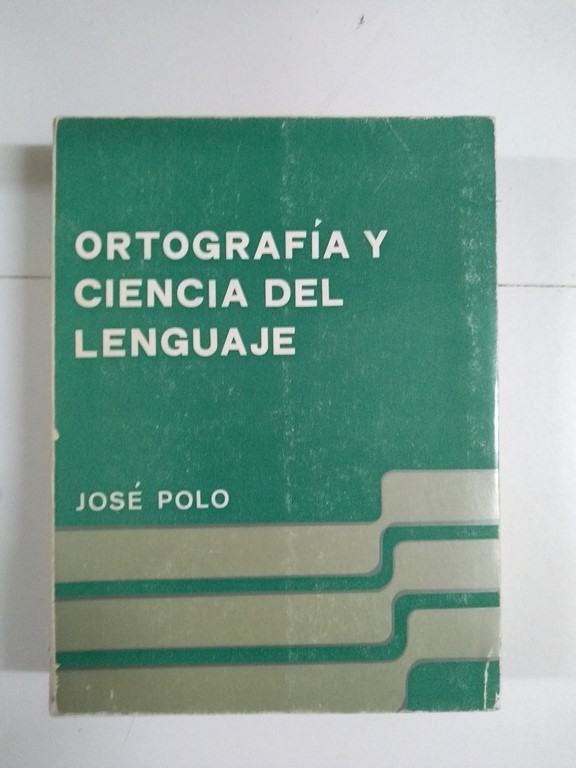 Ortografía y ciencia del lenguaje