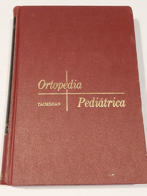 Ortopedia Pediátrica. Tomo  II