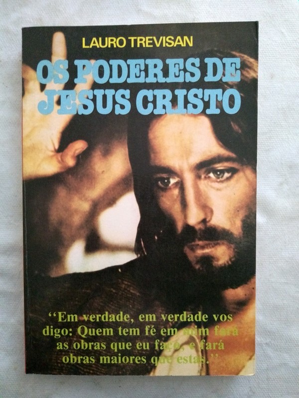 Os poderes de Jesus Cristo