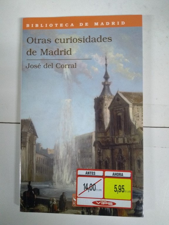 Otras curiosidades de Madrid