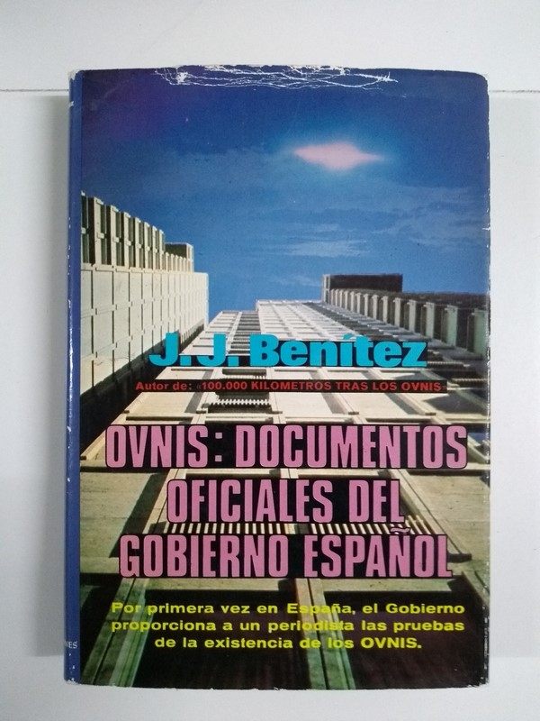 Ovnis: Documentos Oficiales del Gobierno Español