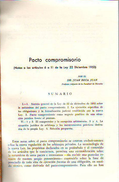 PACTO COMPROMISORIO (NOTAS A LOS ARTICULOS DE LA LEY 22 DE DICIEMBRE 1953).