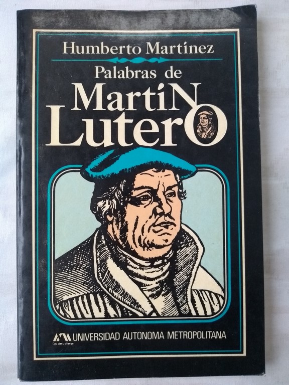 Palabras de Martín lutero