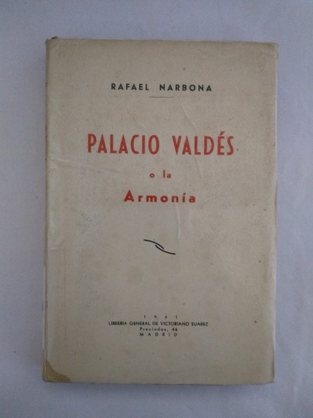 Palacio Valdes o la Armonia