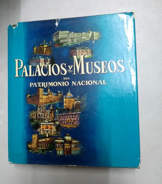 Palacios y Museos del Patrimonio Nacional, II