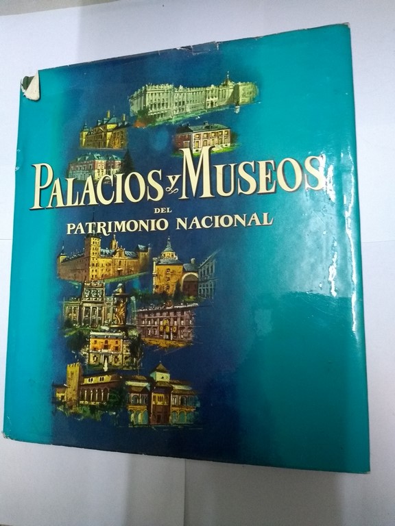 Palacios y Museos del Patrimonio Nacional, II