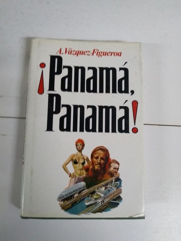 ¡Panamá, Panamá!