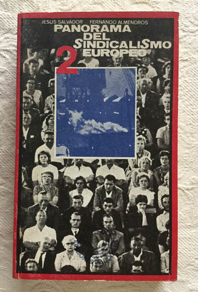 Panorama del sindicalismo europeo (2)