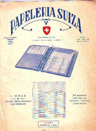 PAPELERIA LA SUIZA. LIBROS DE HOJAS ESCALONADAS CAMBIABLES. CATALOGO-TARIFA DE ARTICULOS DE PAPEPLERIA, FEBRERO 1954.