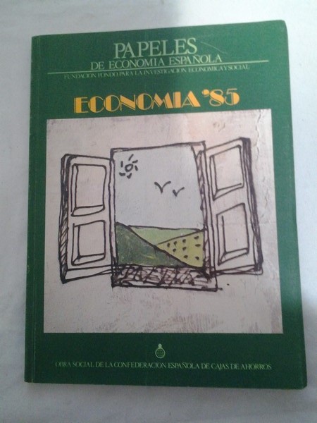 Papeles de Economia Española. Economia 85