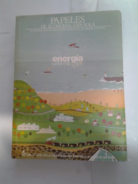 Papeles de Economia Española. Energia.