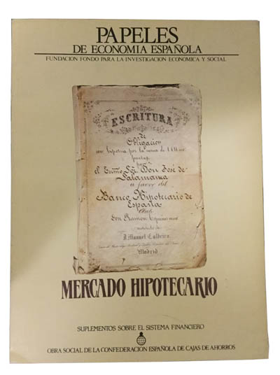 Papeles de economía española. Mercado hipotecario. 9
