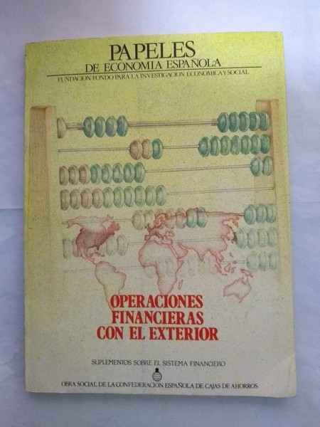 Papeles de Economia Española. Suplemento sobre el sistema Financiero