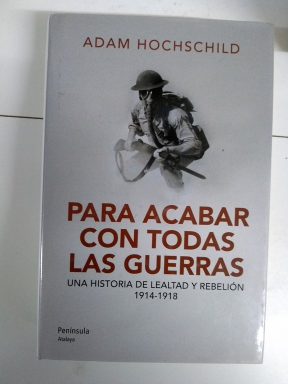 Para acabar con todas las guerras