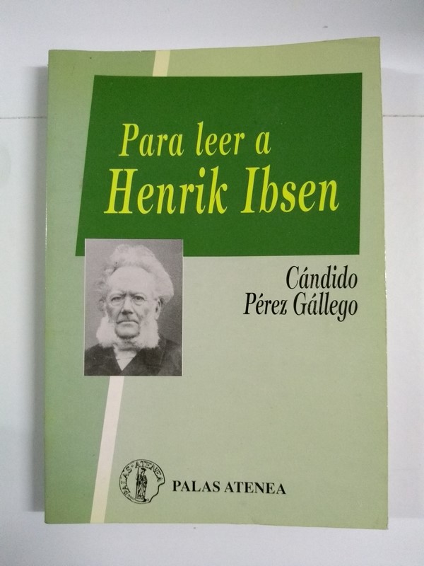 Para leer a Henrik Ibsen