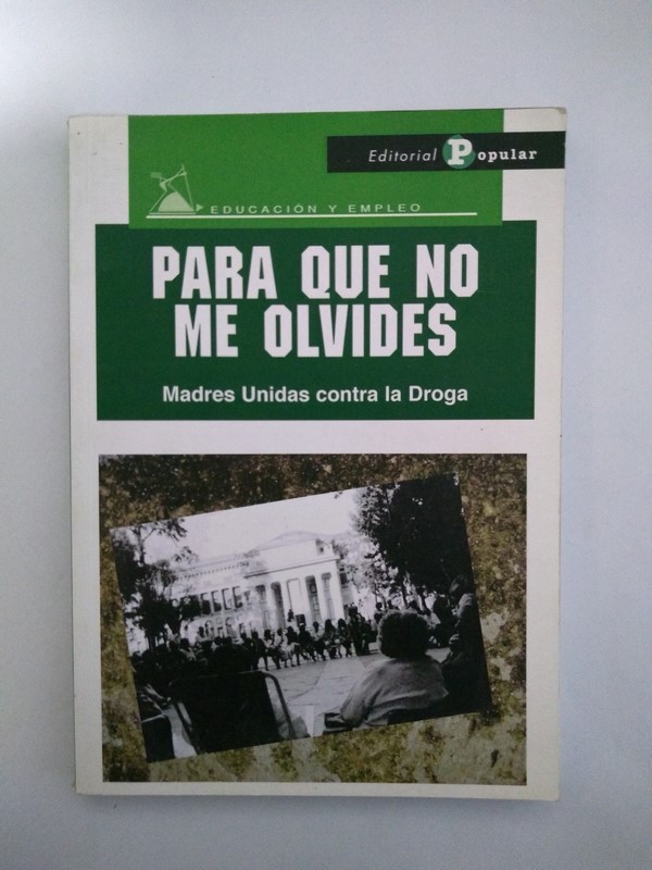 Para que no me olvides