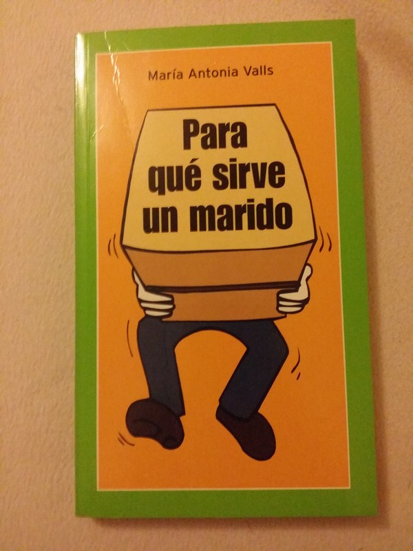 Para que sirve un marido