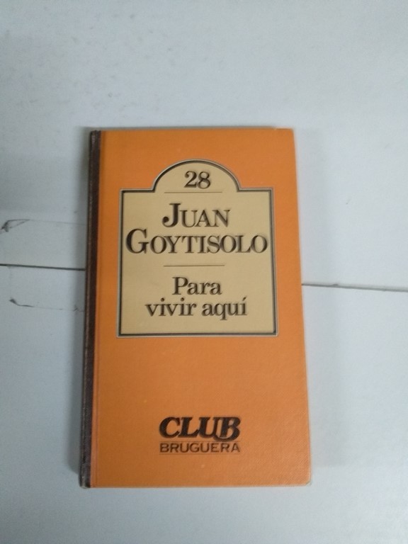 Para vivir aquí