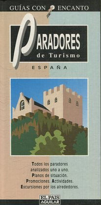 PARADORES DE TURISMO. ESPAÑA.