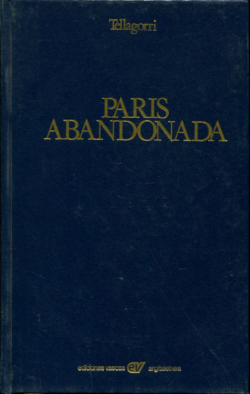 PARIS ABANDONADA.