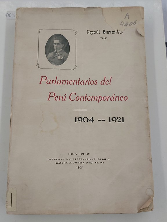 Parlamentarios del Peru contemporaneo 1904 - 1921