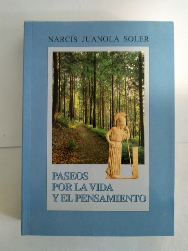 Paseo por la vida y el pensamiento