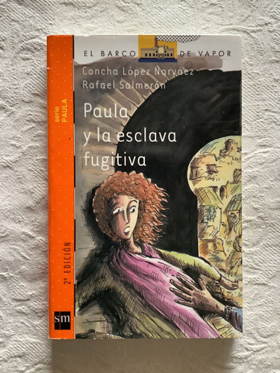 Paula y la esclava fugitiva