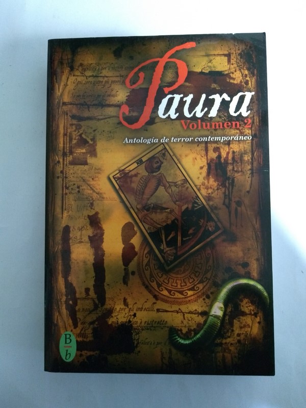 Paura: antología de terror contemporáneo. Tomo II