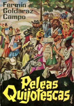 PELEAS QUIJOTESCAS.