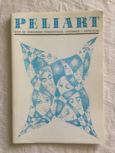 Peliart Nº 99. Guía de concursos periodísticos, literarios y artísticos
