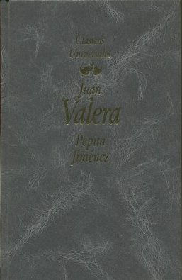 PEPITA JIMENEZ. CLASICOS UNIVERSALES.