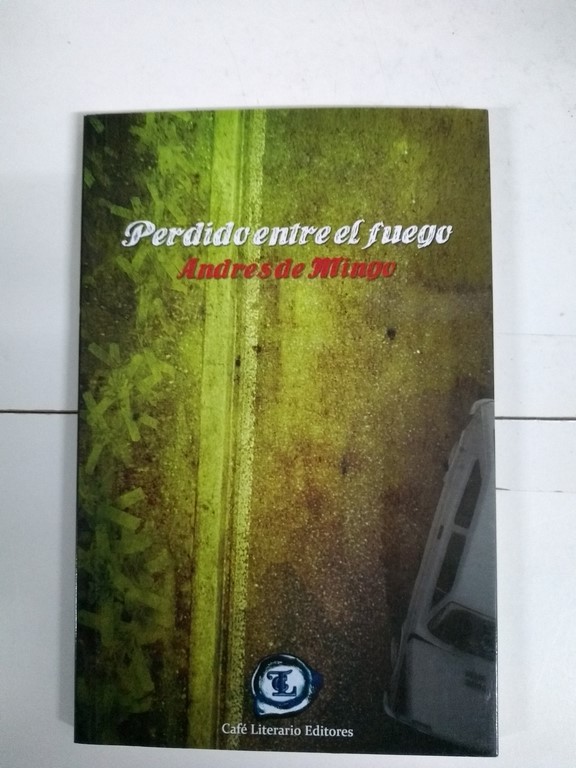 Perdido entre el fuego